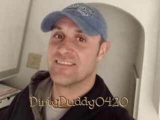 DirtyDuddy0420