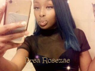 Drea_Rosezae