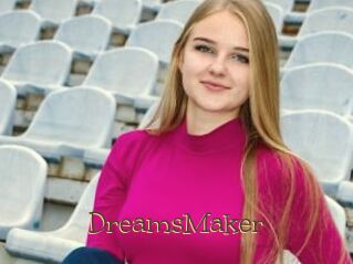 DreamsMaker