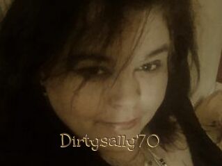 Dirtysally70
