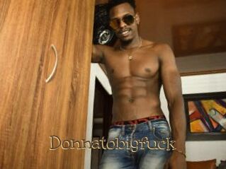 donnatobigfuck Porno FR