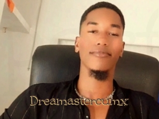 Dreamastercumx