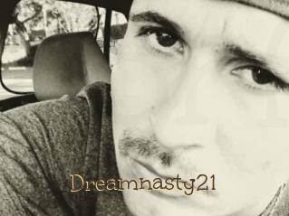 Dreamnasty21