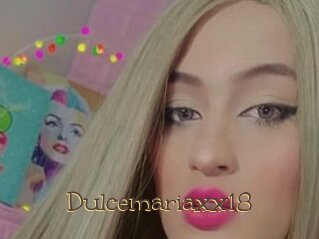 Dulcemariaxx18