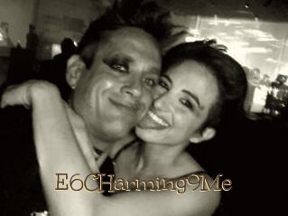 E6CHarming9Me