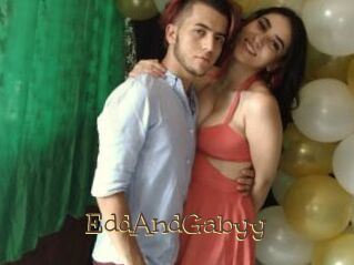 EddAndGabyy