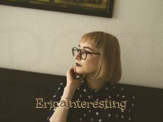 EricaInteresting