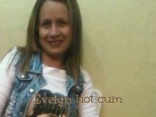 Evelyn_hot_cum