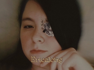 Ericalong