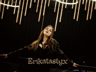Erikatastyx