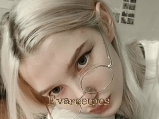 Evareewes