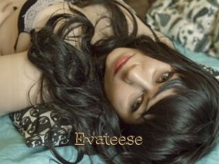 Evateese