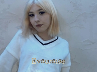 Evawaise