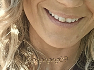 Eyeyeyey69