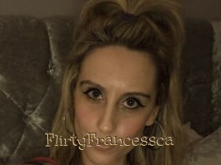 FlirtyFrancessca