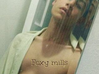 Foxy_mills