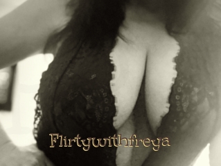 Flirtywithfreya