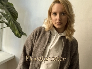 Florabruster