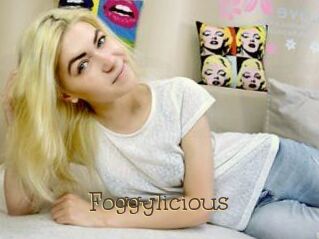 Foggylicious