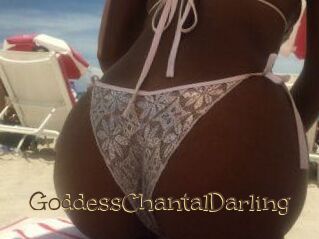 GoddessChantalDarling