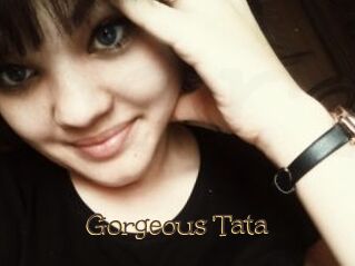 Gorgeous_Tata