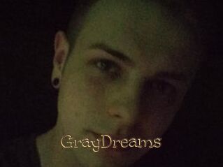 GrayDreams