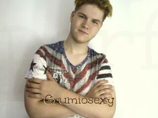 Grumiosexy