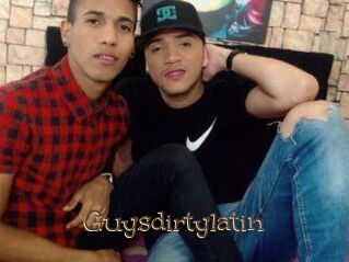 Guysdirtylatin