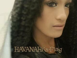 HAVANAHforPlay