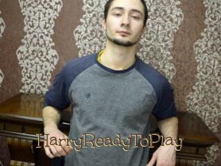 HarryReadyToPlay