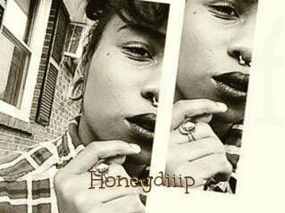 Honeydiiip