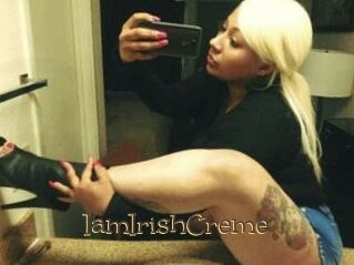 IamIrishCreme