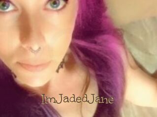 ImJadedJane