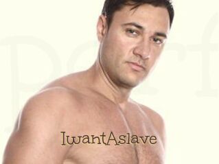 IwantAslave