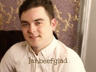 Ianbeefylad