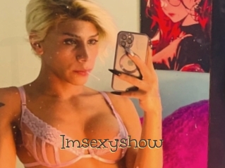 Imsexyshow