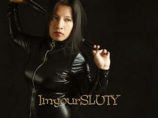 ImyourSLUTY