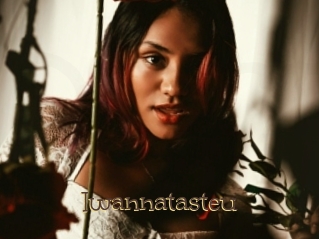 Iwannatasteu