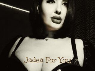 Jadea_For_You
