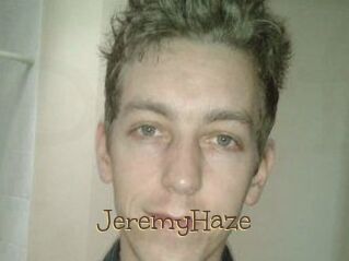JeremyHaze