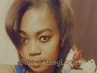 JuicyPussyLove
