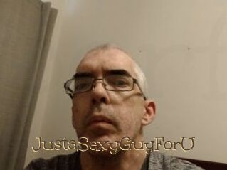 JustaSexyGuyForU