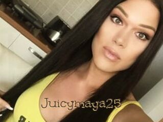 Juicymaya25