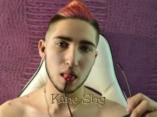 Kane_Shy