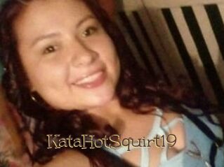 KataHotSquirt19