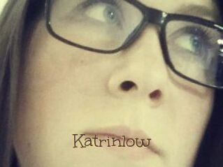 Katrinlow