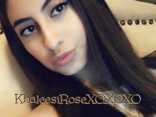 KhaleesiRoseXOXOXO