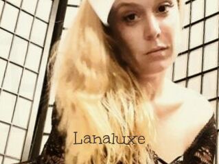 Lanaluxe