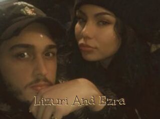 Lizuri_And_Ezra