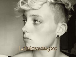 Lolalovedayxo